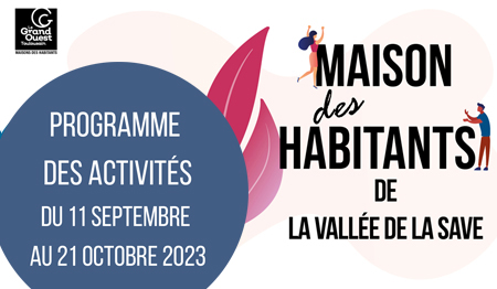 Octobre à la Maison des habitants de la Vallée de la Save