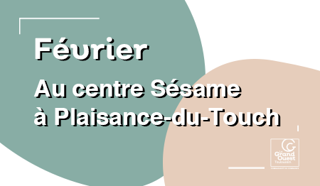 Février 2023 au centre Sésame