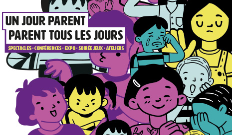 Un jour parent, parent tous les jours