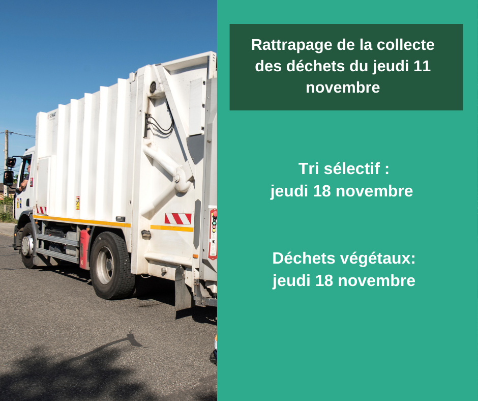 Collecte : rattrapage du jeudi 11 novembre