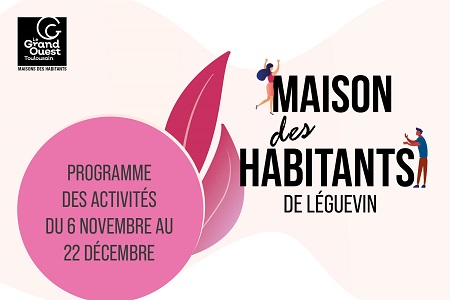 Maison des habitants de Léguevin : novembre/décembre