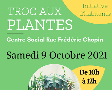 Troc aux plantes au Centre social Chopin ! 