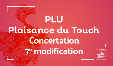 7e modification du PLU de Plaisance du Touch