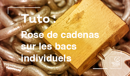 Tuto : Pose d'un cadenas sur les bacs individuels