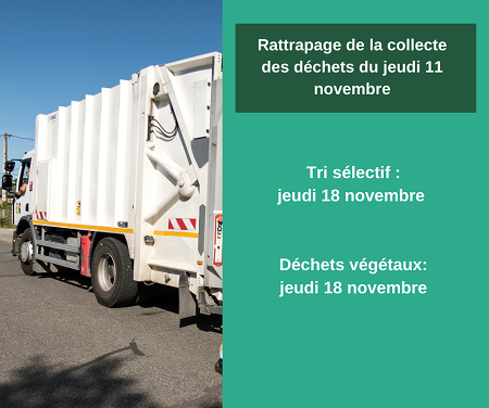 Collecte : rattrapage du jeudi 11 novembre